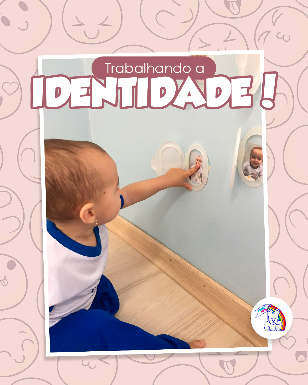 Trabalhando a identidade – berçário