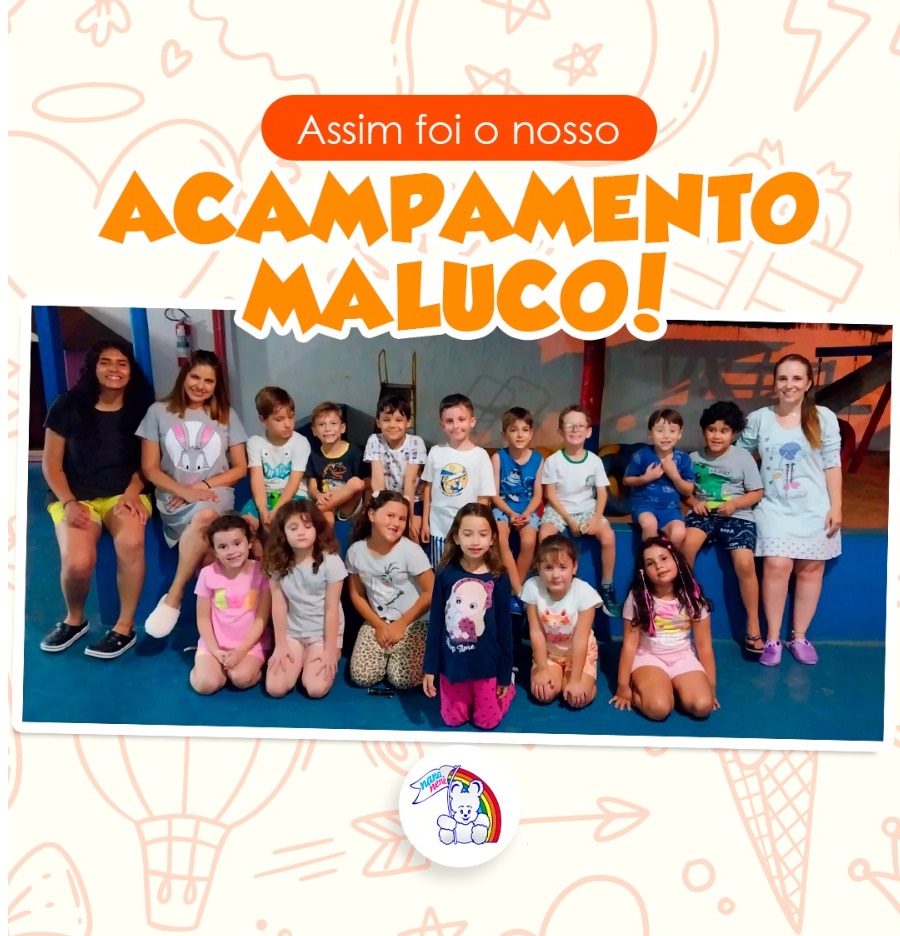 Acampamento Maluco 2023!